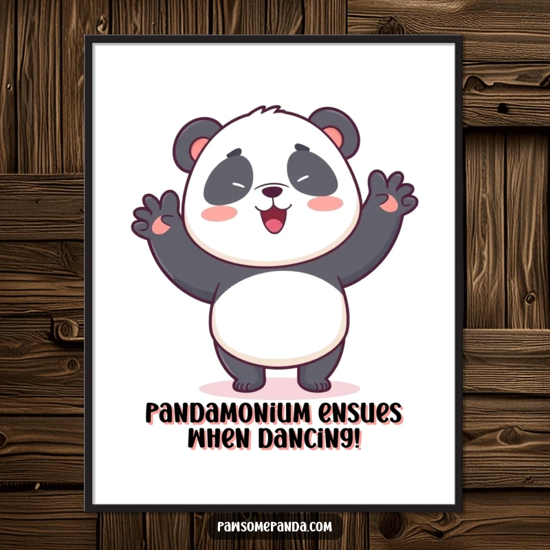 Funny free printable wall art of a kawaii panda bear doing a silly, energetic wiggle dance, full of happy movement.