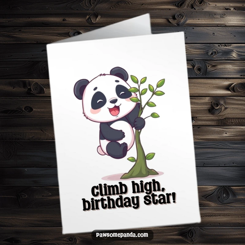 Funny Free Printable Birthday Card: A cheerful panda with short legs climbs a minuscule tree, a funny downloadable greeting.