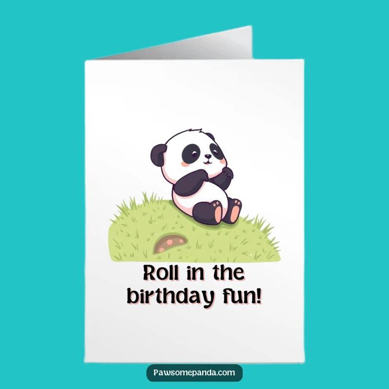 Free Printable Birthday Card: Funny Panda Rolling, Perfect DIY Funny Downloadable Gift!