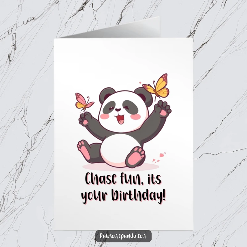 Funny Free Printable Birthday Card: a panda playfully chasing a butterfly, embodying the fun of celebration.