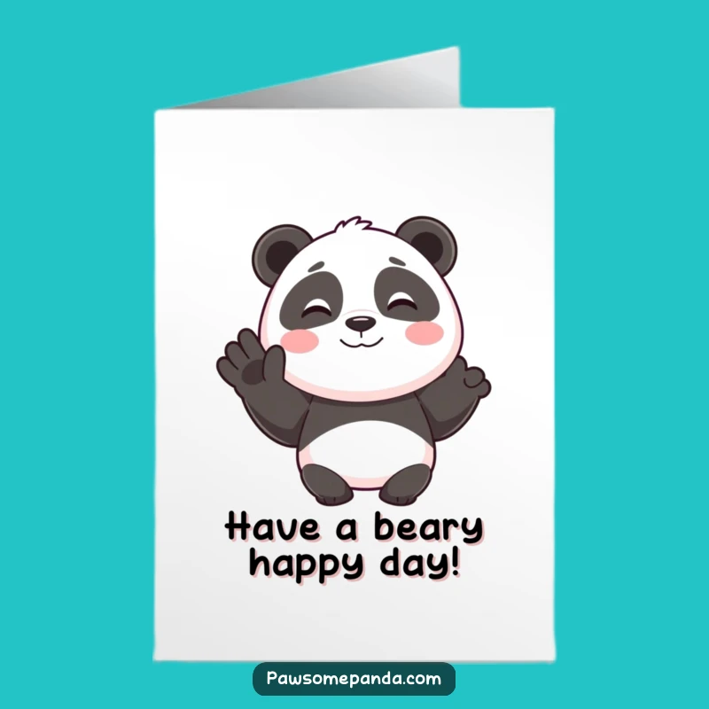 Free Printable Birthday Card: Smiling Panda Waving - Funny Downloadable Gift