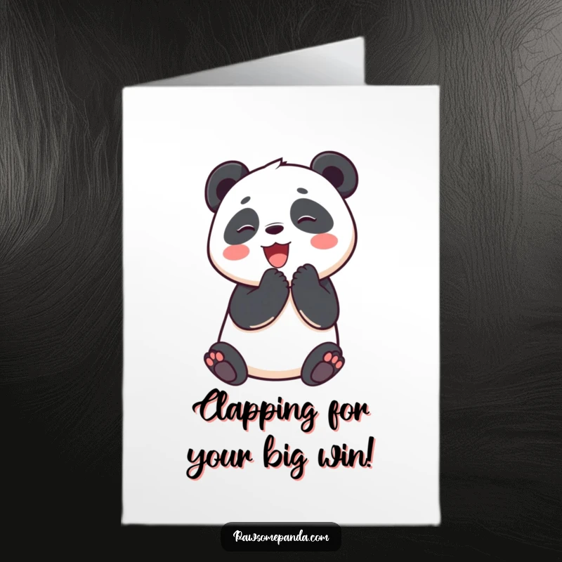 Free Printable Congratulations Card: Excited panda clapping paws together, perfect for celebrating any awesome accomplishment.
