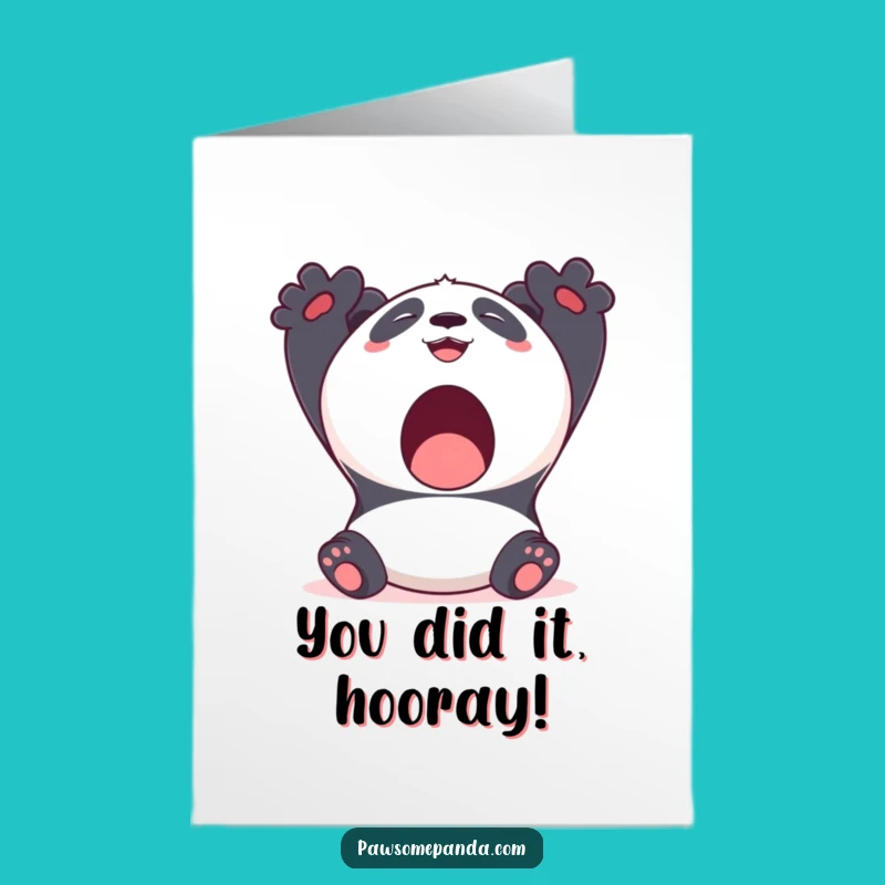 Free Printable Congrats Card: Yawning Panda - Chill Celebration Downloadable!