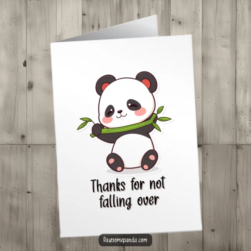 Funny free printable thank you card with a cute panda attempting to balance a bamboo stalk, expressing gratitude with effort.